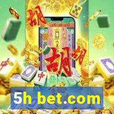 5h bet.com